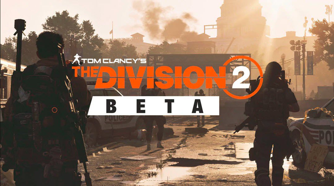 The Division 2 Mengumumkan Beta